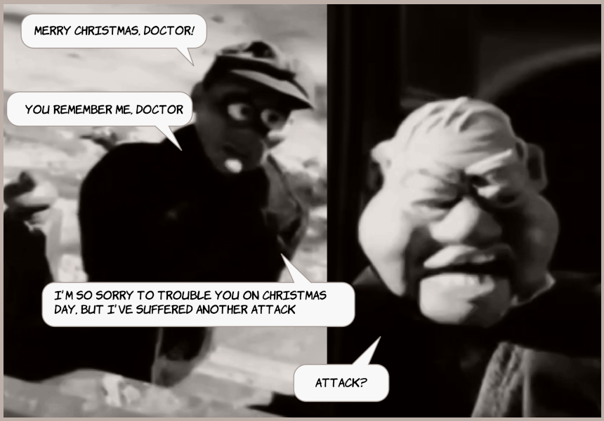 Danny: "Merry Christmas, Doctor!" 

Danny: "You remember me, Doctor" 

Danny: "I